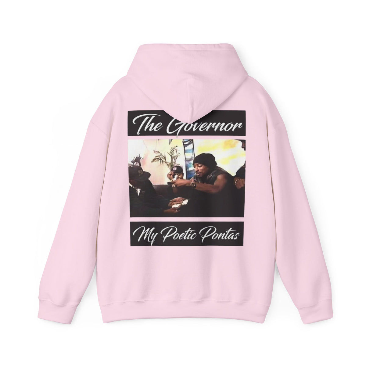 My Poetic Pontas Graphic Hoodie “The Govenor”