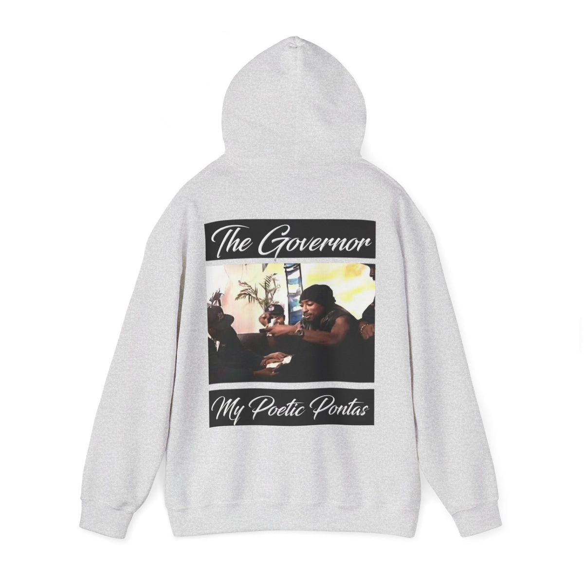 My Poetic Pontas Graphic Hoodie “The Govenor”